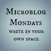 Microblog Mondays
